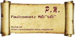 Paulcsenetz Máté névjegykártya